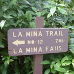 Sign post at La Mina Falls entrance