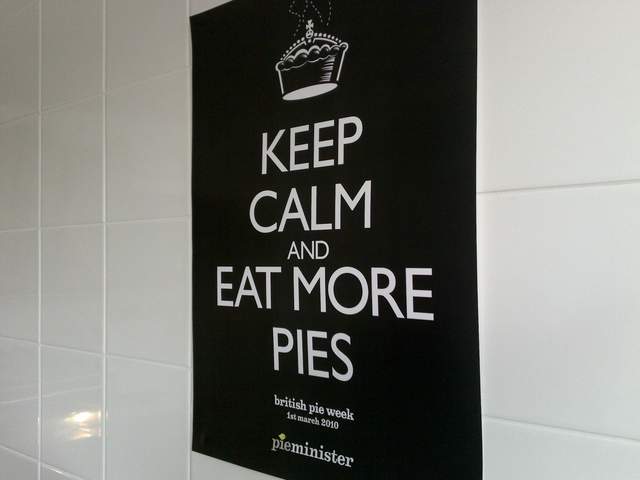 Keep calm and eat more pies